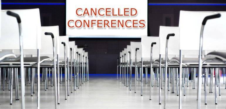 Conferences & events cancelled due to the coronavirus - March 2020