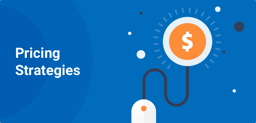 SaaS Pricing Strategies and How To Pick One